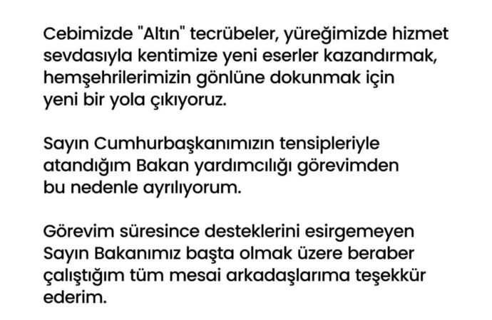 Bakan Yardımcısı Veysel Tiryaki, belediye başkan adaylığı için görevinden istifa etti.