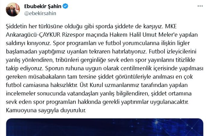 RTÜK Başkanı İbrahim Şahin, şiddete teşvik eden spor programlarına karşı yaptırım uygulanacağını açıkladı.