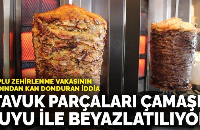 Toplu zehirlenmenin ardından: Bozuk tavuklar çamaşır suyuyla beyazlatılıyor