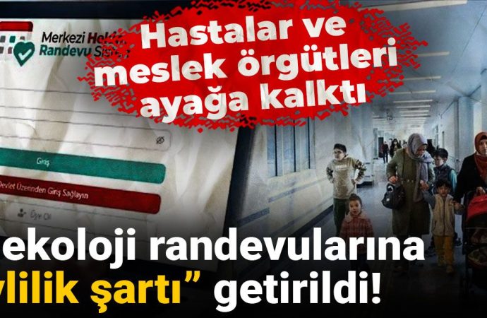 Jinekoloji randevularına ‘evlilik şartı’ geldi