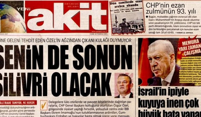 Bir gazete Özgür Özel’i böyle tehdit etti: Senin de sonun Silivri olacak