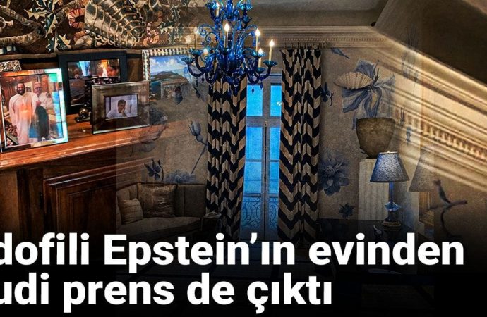 Epstein’ın evinden Suudi prens de çıktı