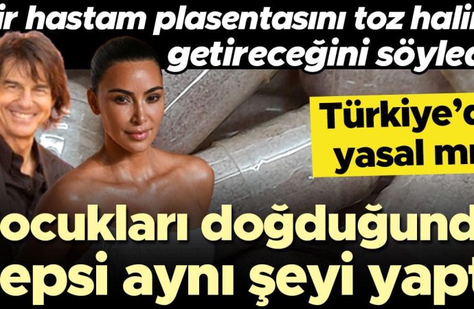 Ünlülerle moda oldu: ‘Doğal’ diye plasenta yiyorlar ama çok tehlikeli