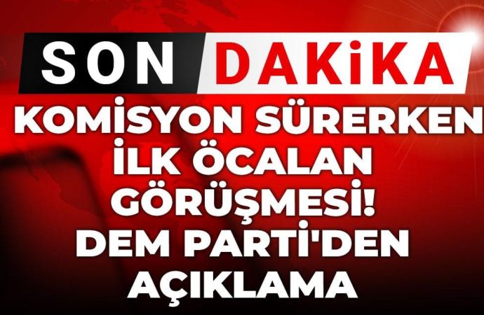 DEM Parti duyurdu: Öcalan’a göre sürecin üç kilidi demokratik toplum, barış ve entegrasyon