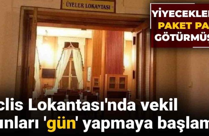 Çünkü çok ucuz: Meclis Lokantası’nda ‘gün yapma’ modası