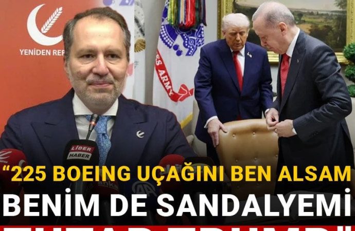 Fatih Erbakan: 225 Boeing uçağını ben alsam Trump benim de sandalyemi tutar