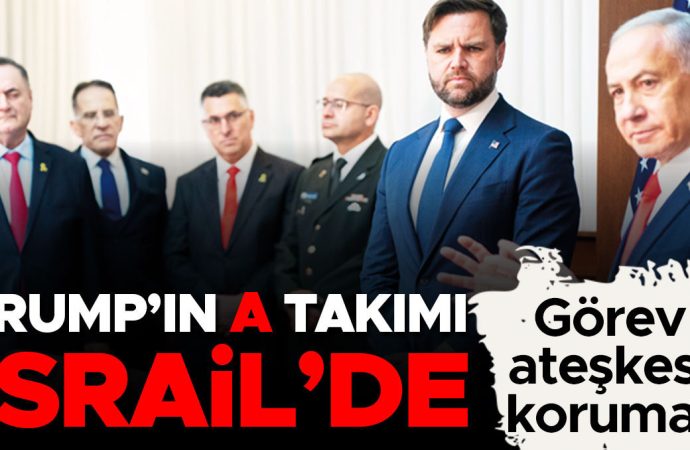 Trump’ın A takımı İsrail’de: Rubio da geliyor