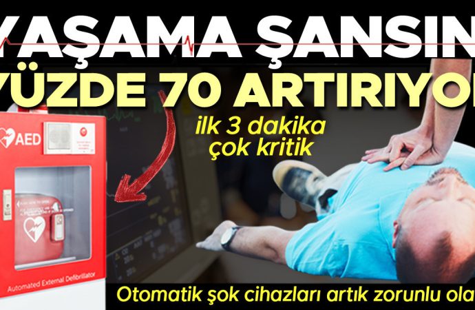 Dakikalarla yarışta önemli adım: Otomatik şok cihazı zorunlu olacak