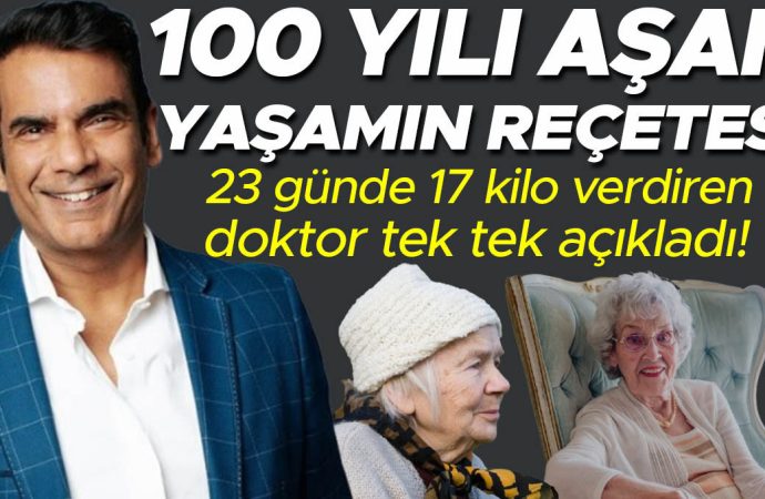 100 yılı aşan yaşamın reçetesi: 23 günde 17 kilo verdiren doktor anlattı