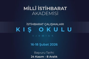 Milli İstihbarat Akademisi kış okulu başvurularını açtı