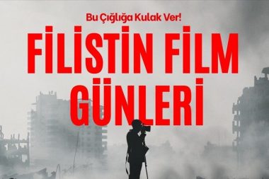Filistin Film Günleri 6-8 Mart’ta