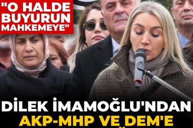 Dilek İmamoğlu’ndan AKP-MHP ve DEM’e çağrı: ‘Gelin duruşmaları izleyin’