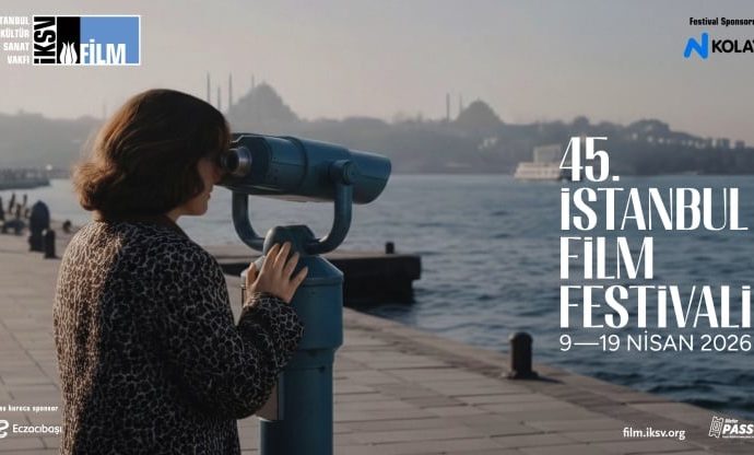 İstanbul Film Festivali 9-19 Nisan’da