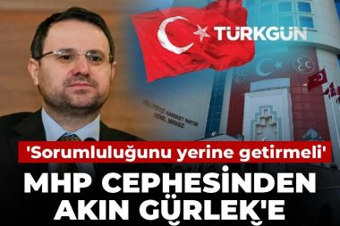 MHP’den Akın Gürlek’e malvarlığı çağrısı: ‘Sorumluluğunu yerine getirmeli’