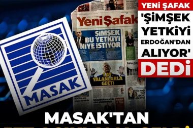 Yeni Şafak, Şimşek’i işaret etti, MASAK’tan jet açıklama geldi