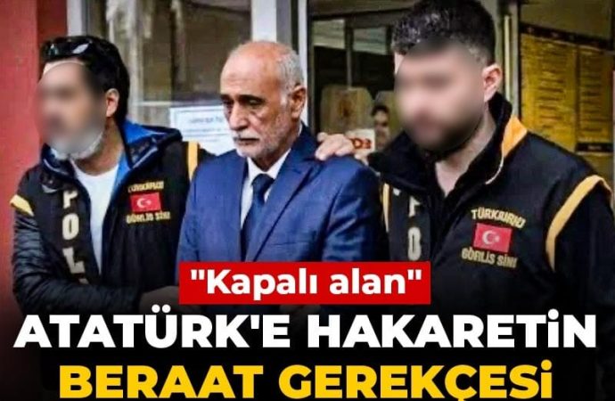 Atatürk’e hakarete beraatin gerekçesi: Sınıfta etmiş, kamusal alan sayılmaz